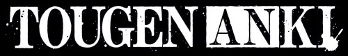 TOUGEN ANKI